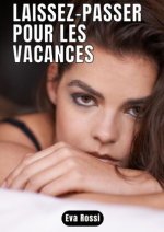 Laissez-passer pour les vacances