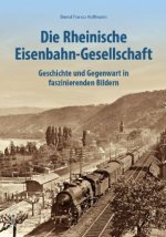 Die Rheinische Eisenbahn-Gesellschaft