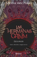 Las Hermanas Grimm 2. Resurgir