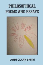 Philosophical Poems and Essays
