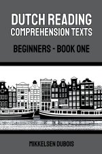 Dutch Reading Comprehension Texts