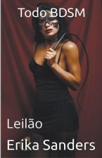 Todo BDSM. Leil?o
