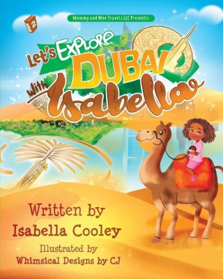 Let's Explore Dubai With Isabella