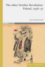 The other October Revolution: Poland, 1956-57