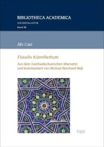 Mir C lal: Füzulis Künstlertum