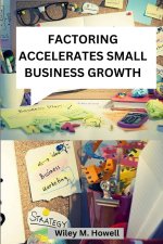 Factoring accelerates small business growth
