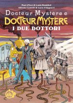due dottori. Docteur Mystère