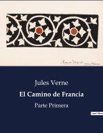 El Camino de Francia