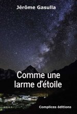 Comme une larme d'étoile