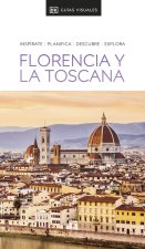 GUIA VISUAL FLORENCIA Y LA TOSCANA (GUIAS VISUALES)