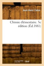 Chimie élémentaire. 5e édition