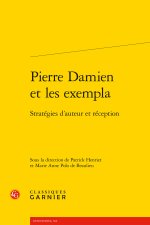 Pierre damien et les exempla - stratégies d'auteur et réception