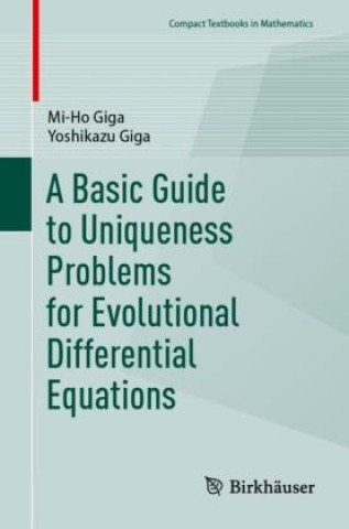 A Basic Guide to Uniqueness Problems for Evolutional Differential Equations