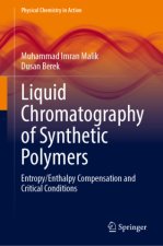 Liquid Chromatography of Synthetic Polymers