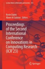 Proceedings of the Second International Conference on Innovations in Computing Research (ICR'23)