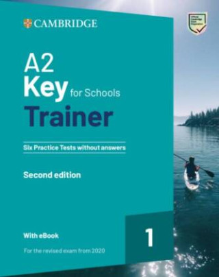 A2 Key for Schools Trainer 1 (Carte broșată)