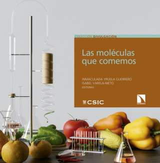 LAS MOLECULAS QUE COMEMOS