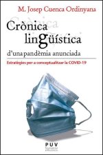 CRONICA LINGUISTICA DUNA PANDEMIA ANUNCIADA