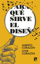 ¿PARA QUE SIRVE EL DISEÑO?