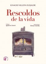 RESCOLDOS DE LA VIDA