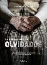 La verdad de los olvidados