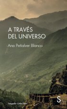A TRAVES DEL UNIVERSO