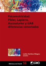 PSICOMOTRICIDAD PIKER LAPIERRE AUCOUTURIER Y UAB DIFERENC