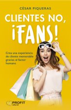 CLIENTES NO FANS