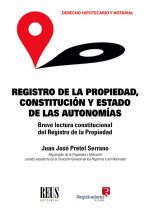 REGISTRO DE LA PROPIEDAD CONSTITUCION Y ESTADO DE LAS AUTON