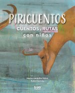 PIRICUENTOS CUENTOS Y RUTAS MONTAÑERAS CON NIÑOS