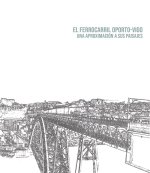 EL FERROCARRIL OPORTO VIGO