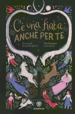 C'è una fiaba anche per te
