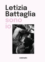 Letizia Battaglia sono io