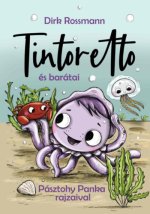 Tintoretto, a kis tintahal