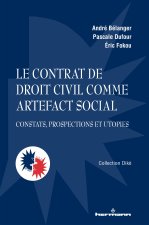 Le contrat de droit civil comme artefact social