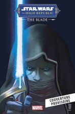 Star Wars - La Haute République : The Blade