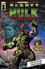 Planète Hulk : Worldbreaker