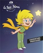 Le Petit Prince & ses amis T01