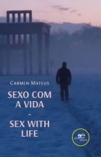 SEXO COM A VIDA