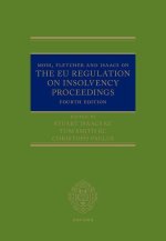 Moss, Fletcher and Isaacs on The EU Regulation on Insolvency Proceedings 4/e (Hardback)