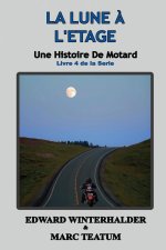 La Lune ? L'étage