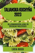 Talianska kuchy?a 2023