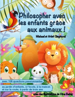 PHILOSOPHER AVEC ENFANTS GRACE AUX ANIMA