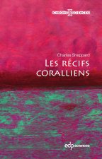 Les recifs coralliens