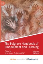 Palgrave Handbook of Embodiment and Learning