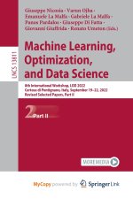 Machine Learning, Optimization, and Data Science