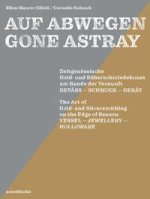 Gone Astray / Auf Abwegen