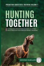 Hunting Together