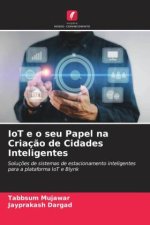 IoT e o seu Papel na Criação de Cidades Inteligentes