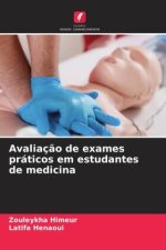 Avaliação de exames práticos em estudantes de medicina